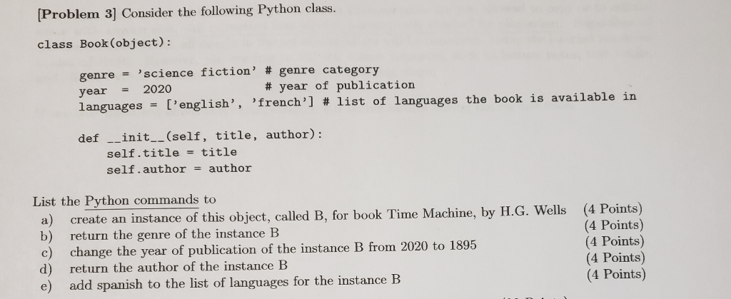 Solved [Problem 3] Consider The Following Python Class. | Chegg.com