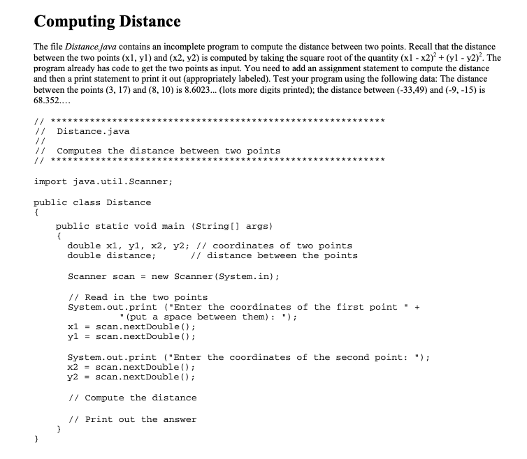 Solved Computing Distance The file Distance.java contains an | Chegg.com