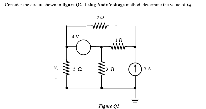 Solved Consider the circuit shown in figure Q2. Using Node | Chegg.com