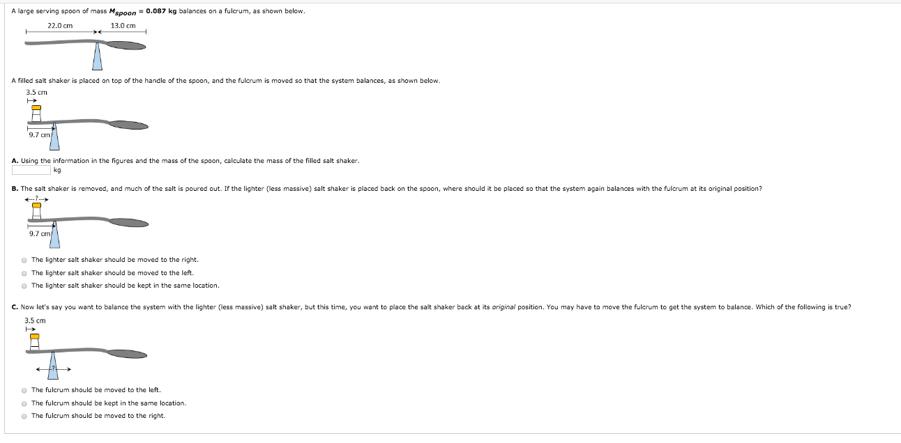 Solved A large serving spoon of mass Mspoon = 0.087 kg