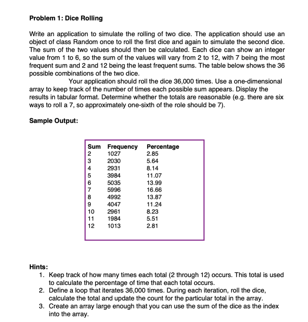 Solved (Dice Rolling) Write an application to simulate the