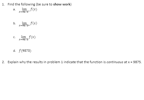 Solved Please use Calc methods to solve the problems because | Chegg.com