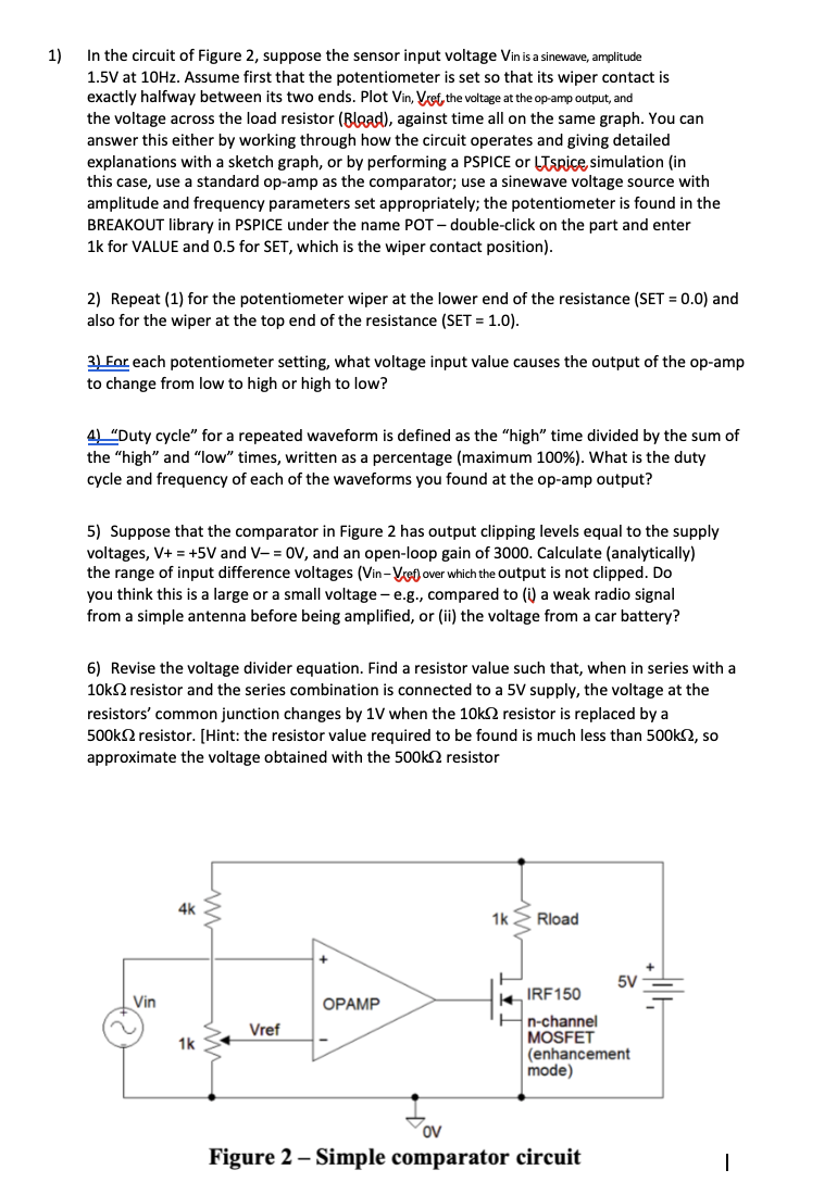 Solved 1) In the circuit of Figure 2, suppose the sensor