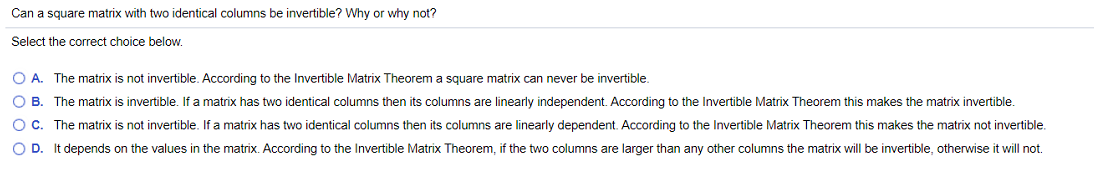 Solved Can a square matrix with two identical columns be | Chegg.com