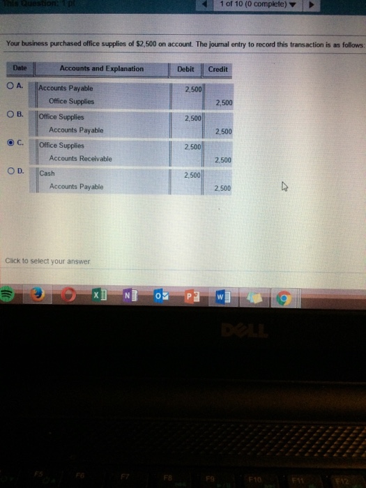 Solved Your business purchased office supplies of S2, 500 on