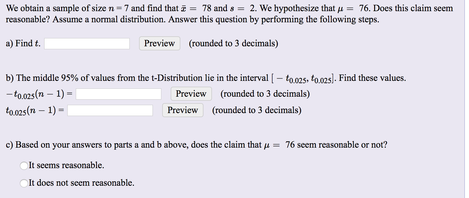Solved We Obtain A Sample Of Size N 7 And Find That A Chegg Com