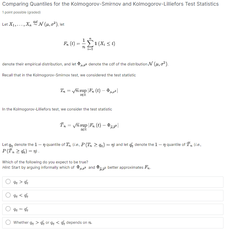 Solved Comparing Quantiles For The Kolmogorov-Smirnov And | Chegg.com