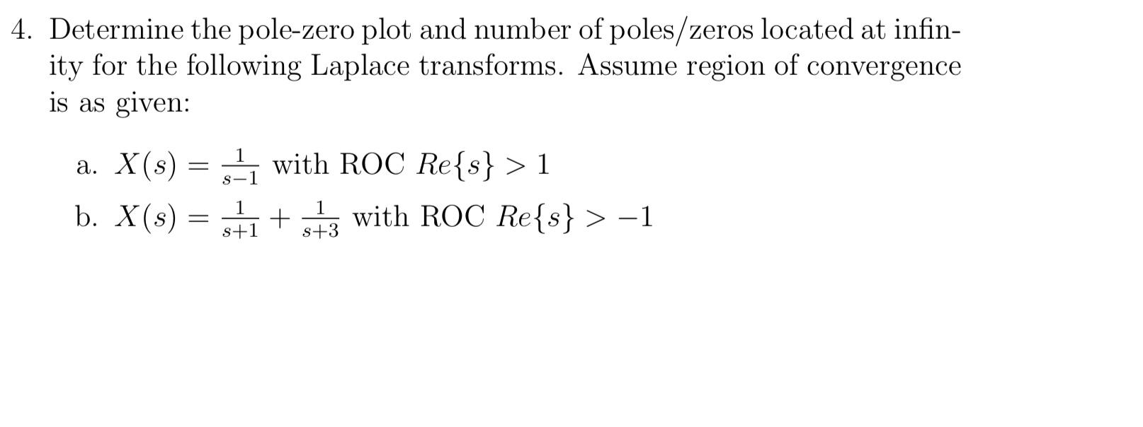 Solved 4. Determine the pole-zero plot and number of | Chegg.com