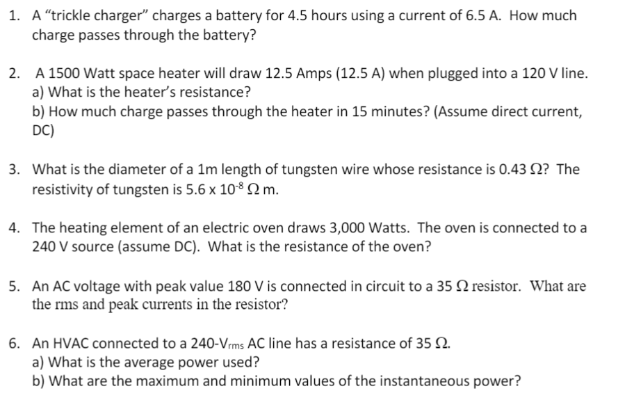 Solved 1. A “trickle charger” charges a battery for 4.5 | Chegg.com