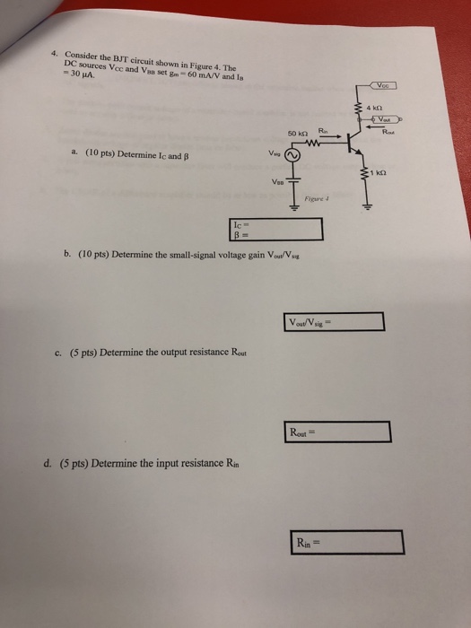 Solved 4. Consider the BJT circuit shown in Figure 4. The DC | Chegg.com