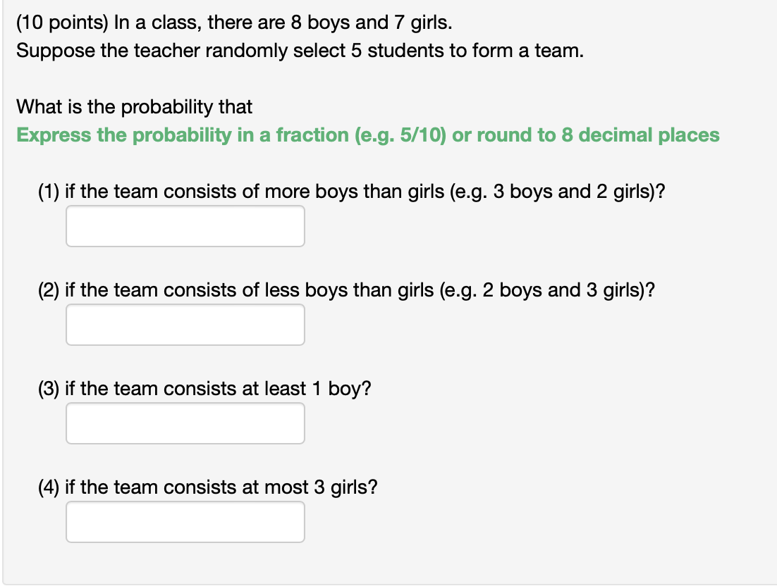 Solved (10 points) In a class, there are 8 boys and 7 girls. | Chegg.com