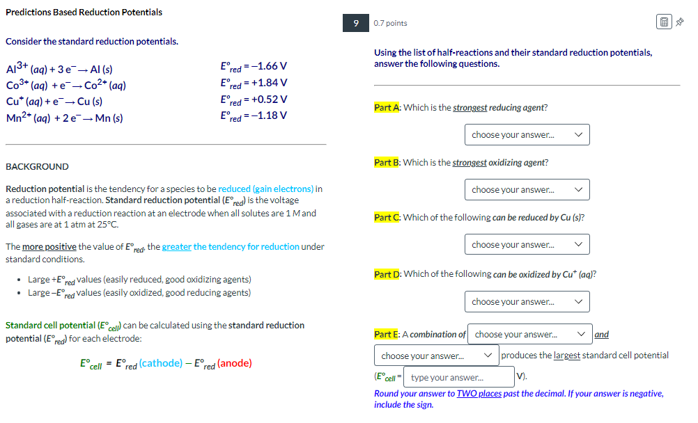 Solved Predictions Based Reduction Potentials 9 0.7 Points | Chegg.com