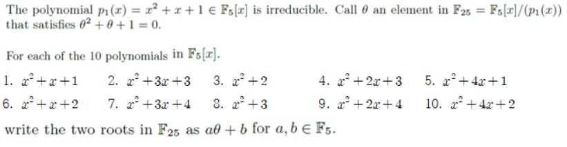 Solved the 10 polynomials are all irreducible monic | Chegg.com