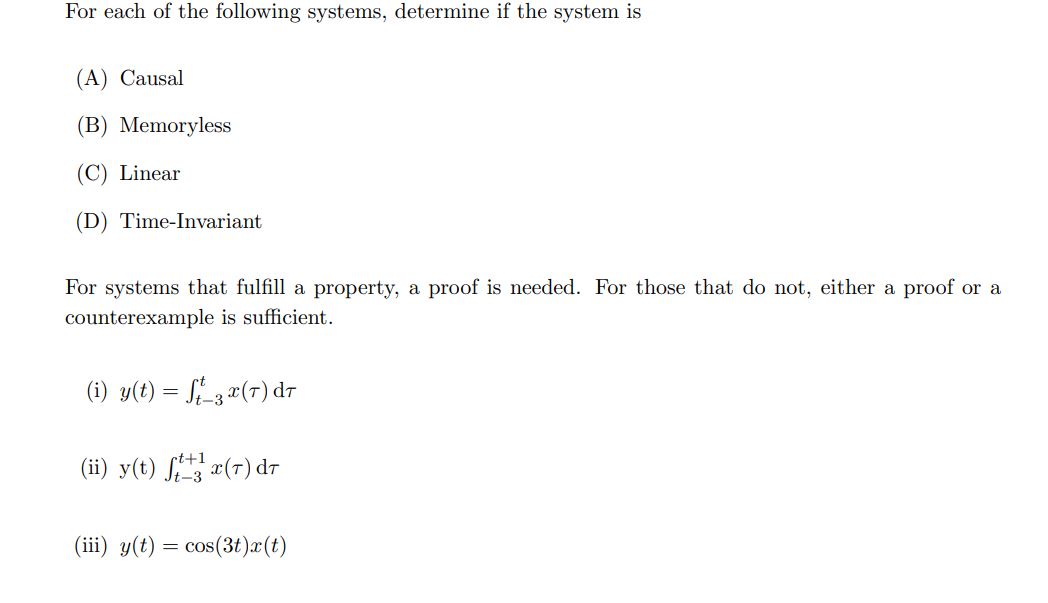 Solved For Each Of The Following Systems, Determine If The | Chegg.com