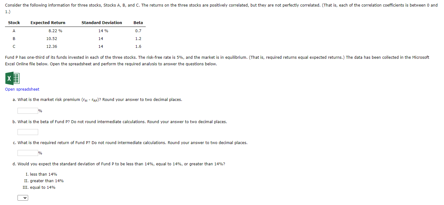 Solved Consider The Following Information For Three Stocks, | Chegg.com