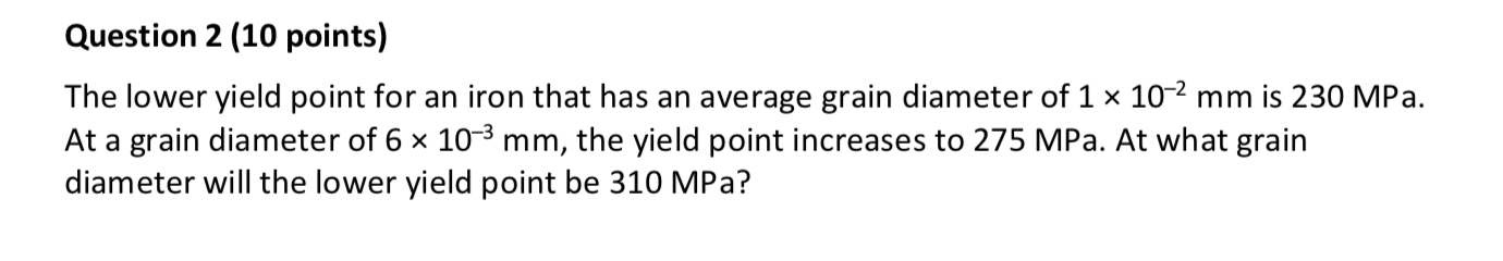 solved-question-2-10-points-the-lower-yield-point-for-an-chegg