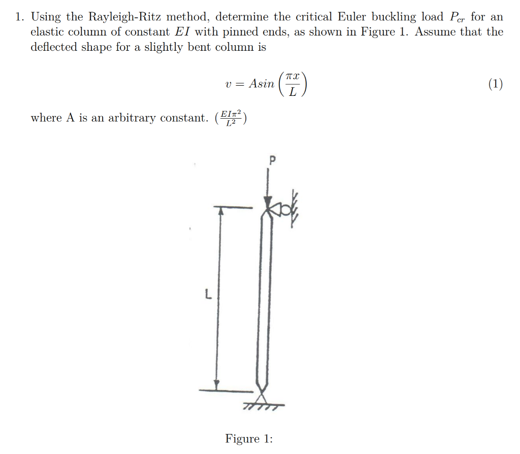 Rayleigh Ritz Matlab Solved 1. Using the Rayleigh-Ritz method, determine the | Chegg.com