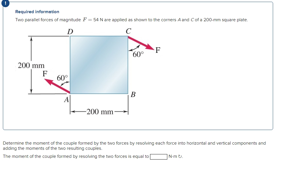Solved Determine the moment of the couple formed by the two | Chegg.com