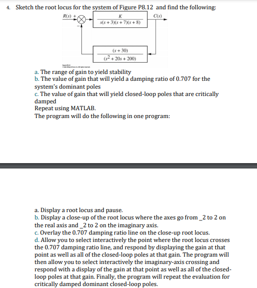 Solved 4. Sketch the root locus for the system of Figure | Chegg.com