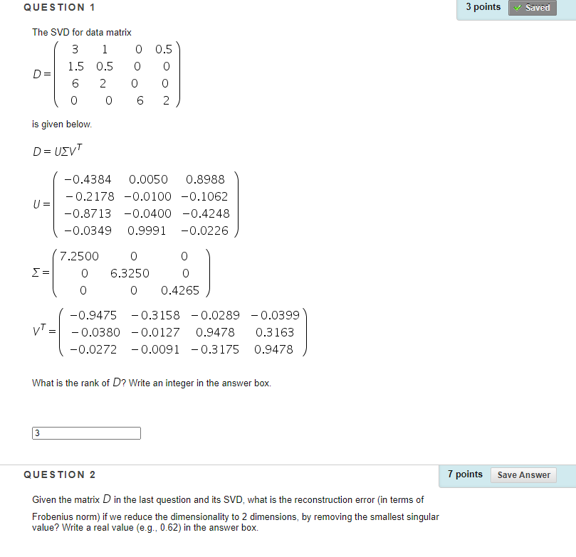 QUESTION 1 3 points Saved The SVD for data matrix 3 1 | Chegg.com