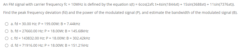 Solved An FM signal with carrier frequency fc = 10MHz is | Chegg.com