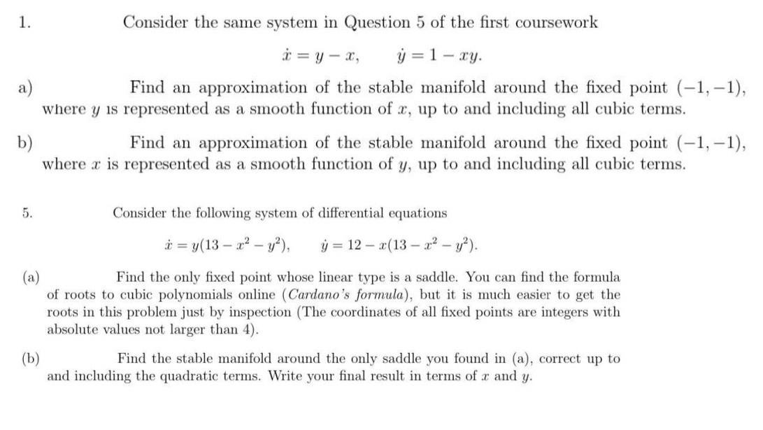 Solved 1. Consider the same system in Question 5 of the | Chegg.com