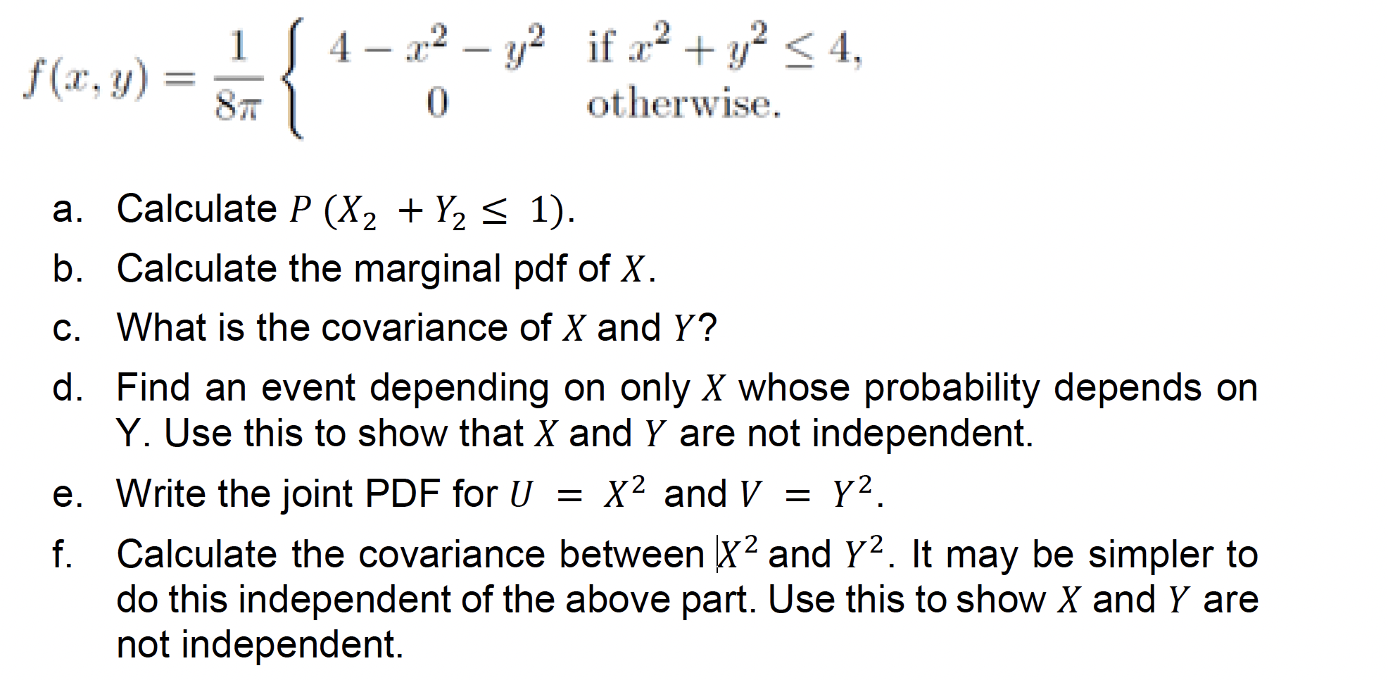 Solved f(x, y) {* 8T 2 4- x² - y² if x² + y² ≤ 4, 0 | Chegg.com