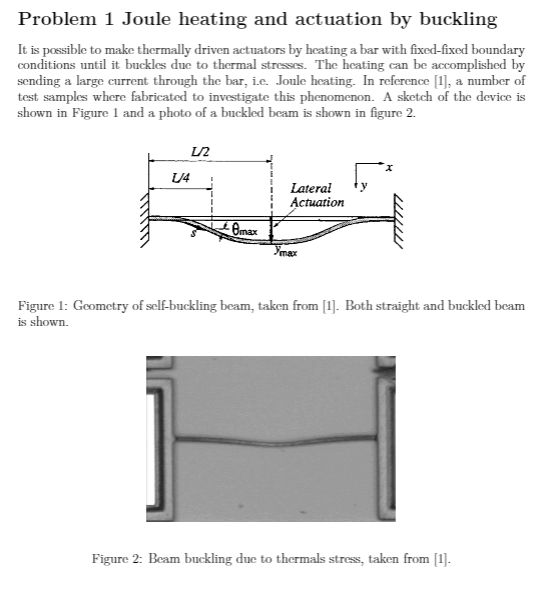 Solved Problem 1 Joule heating and actuation by buckling It