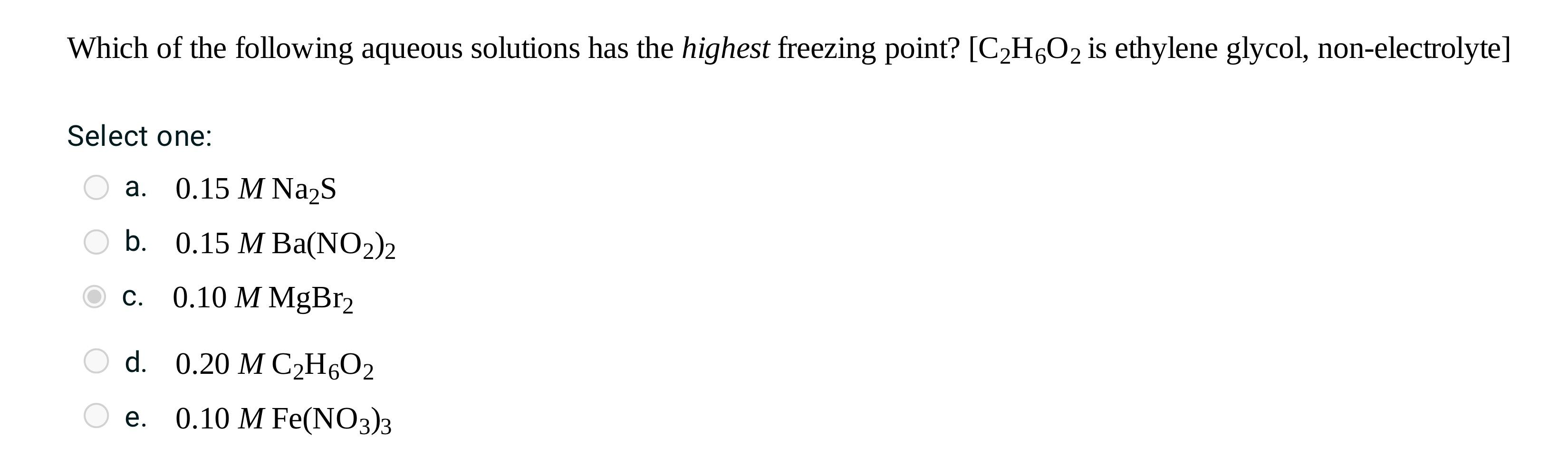 Solved Which of the following aqueous solutions has the | Chegg.com