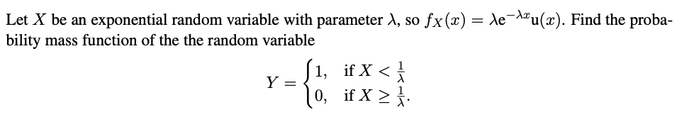 Solved Let X be an exponential random variable with | Chegg.com