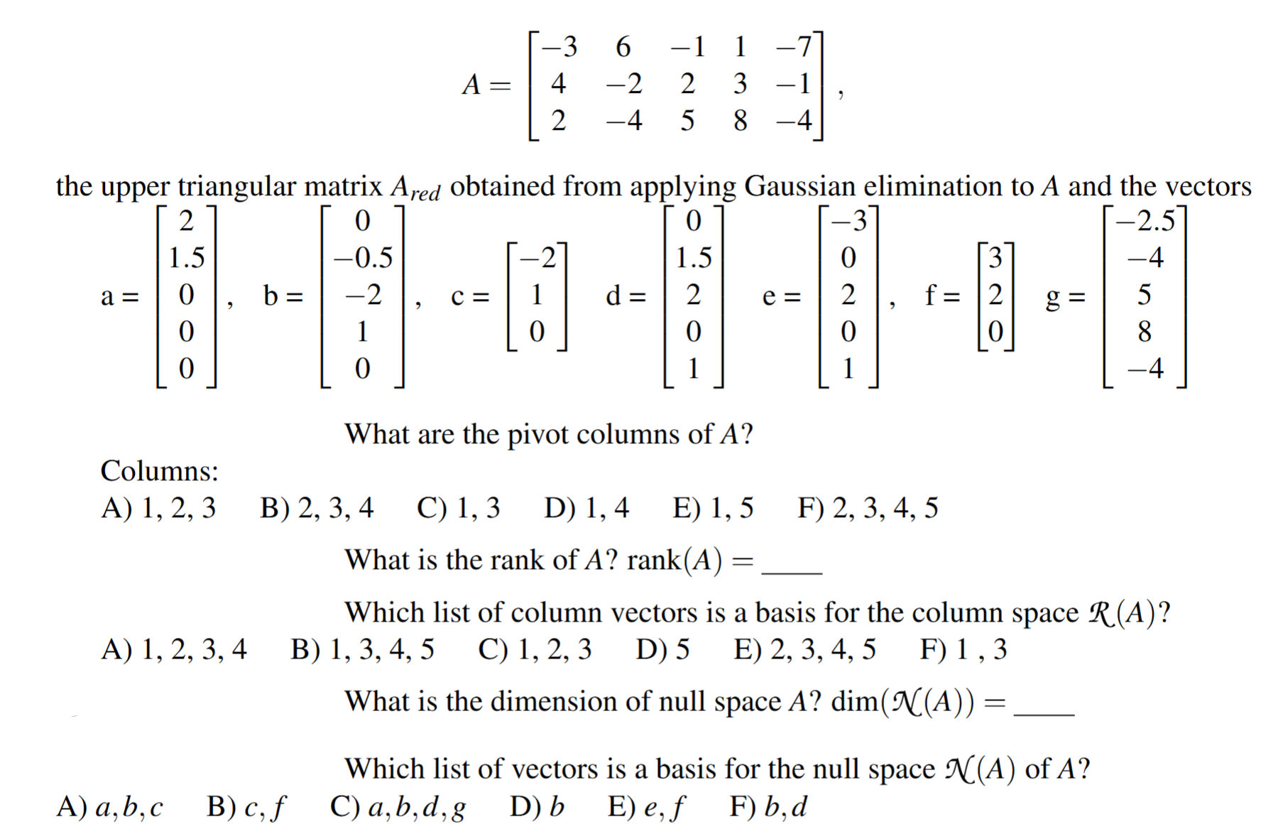 Solved A=[-36-11-74-223-12-458-4]the upper triangular matrix | Chegg.com