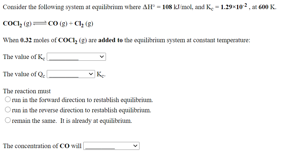 Solved Consider The Following System At Equilibrium Where Chegg Com