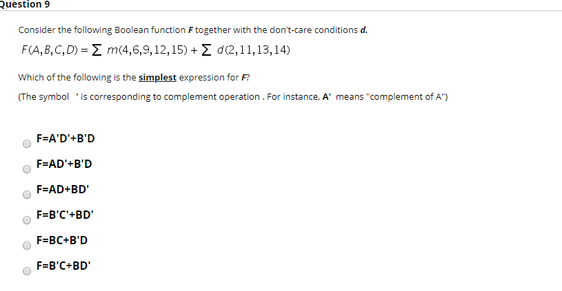 Solved Question 9 Consider the following Boolean function F | Chegg.com