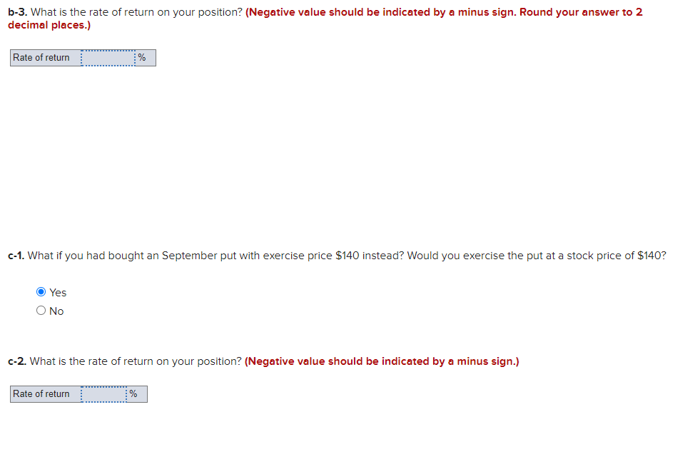 B 3 What Is The Rate Of Return On Your Position Chegg