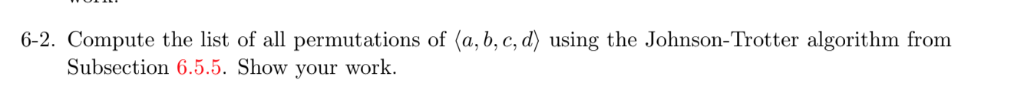 Solved 6-2. Compute the list of all permutations of | Chegg.com