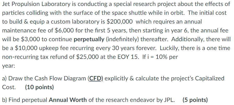 Solved Jet Propulsion Laboratory is conducting a special | Chegg.com