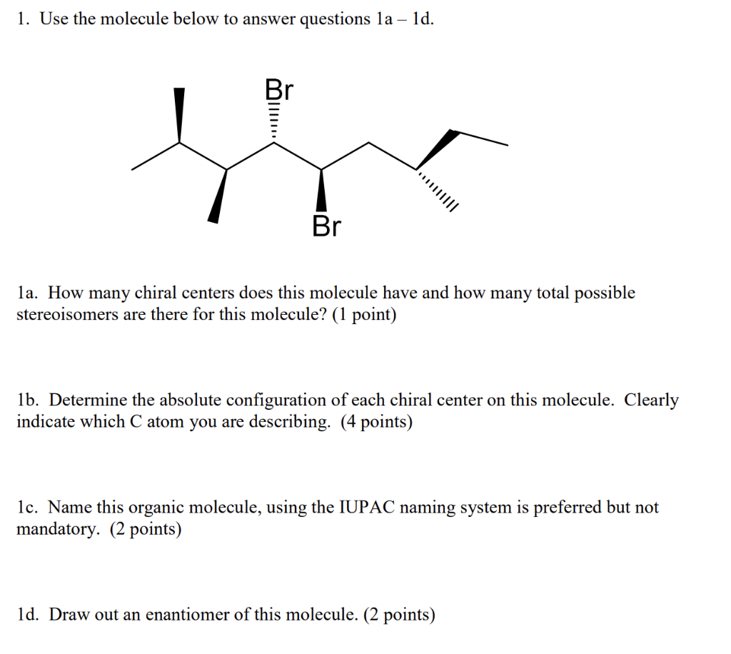 Solved 1. Use The Molecule Below To Answer Questions La – | Chegg.com