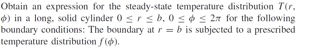 Solved Obtain an expression for the steady-state temperature | Chegg.com