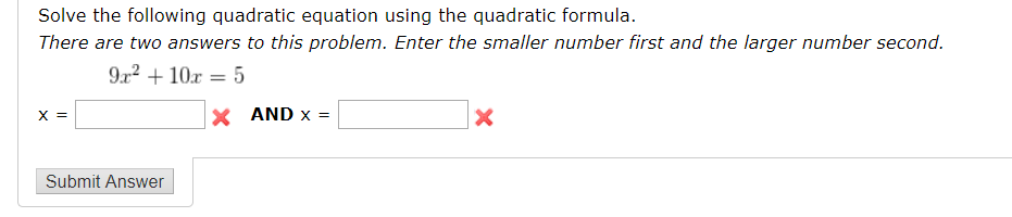 Solved Solve the following quadratic equation using the | Chegg.com