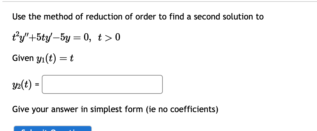 Method Of Reduction Of Order Calculator – ALIS