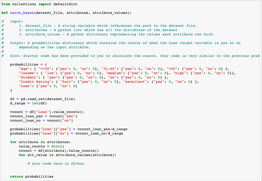 Solved from collections import defaultdict def naive_bayes | Chegg.com