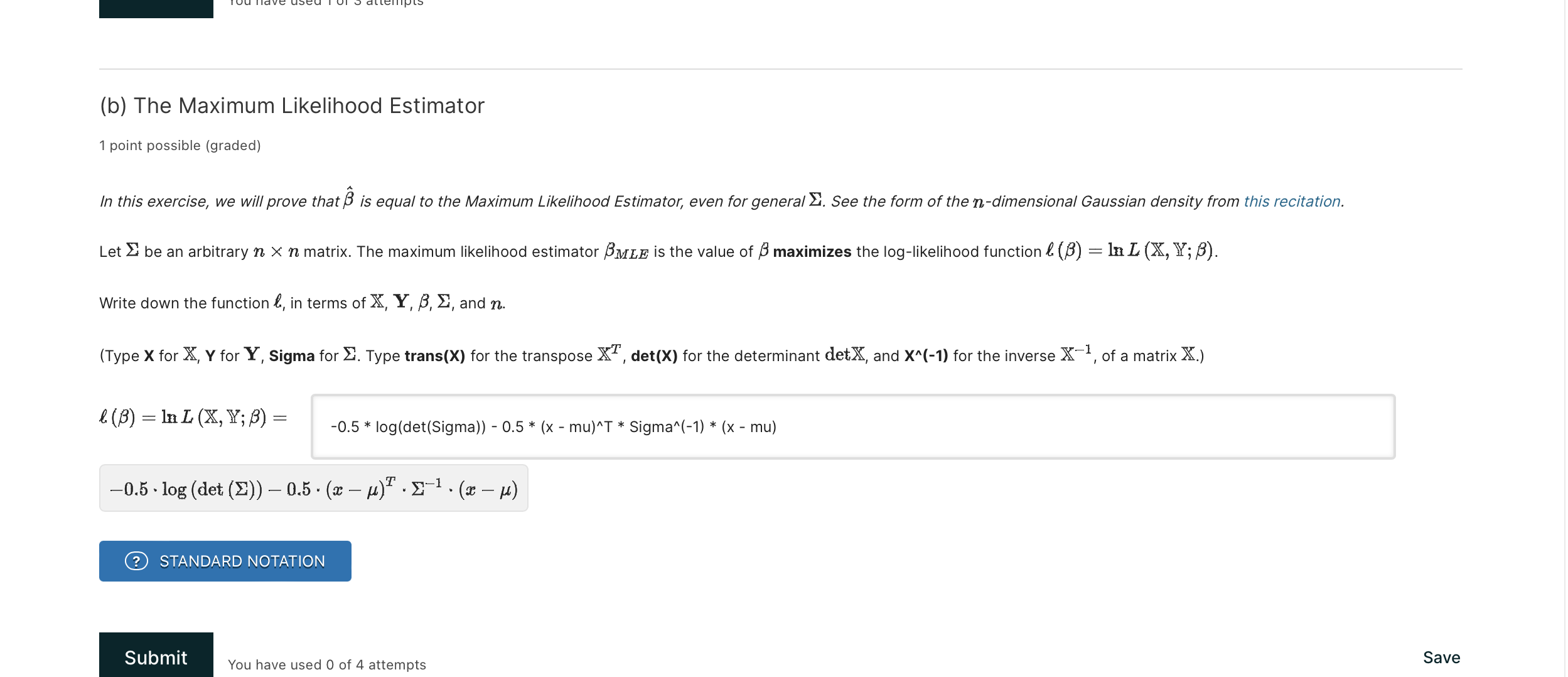 Solved (b) The Maximum Likelihood Estimator 1 Point Possible | Chegg.com