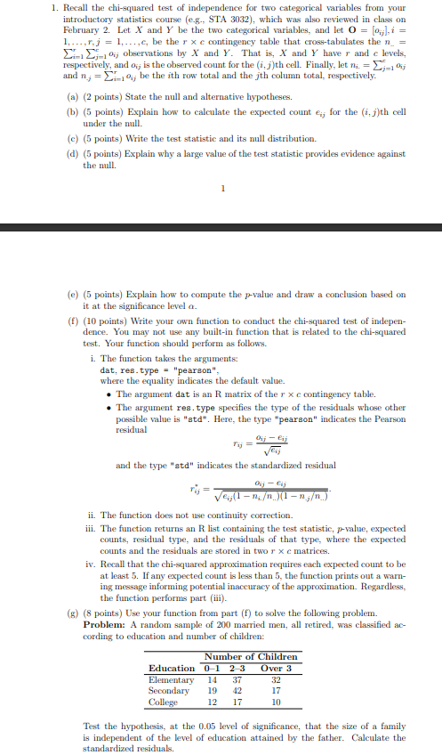 Solved 1. Recall The Chi-squared Test Of Independence For | Chegg.com