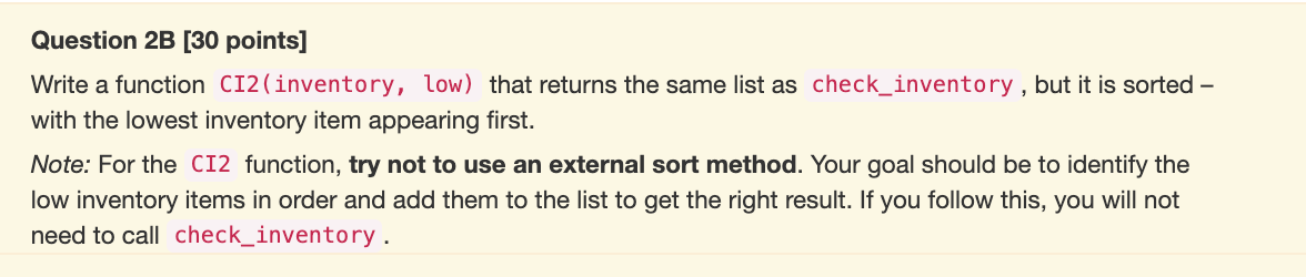 Solved Question 2A [30 points] Write a function called | Chegg.com