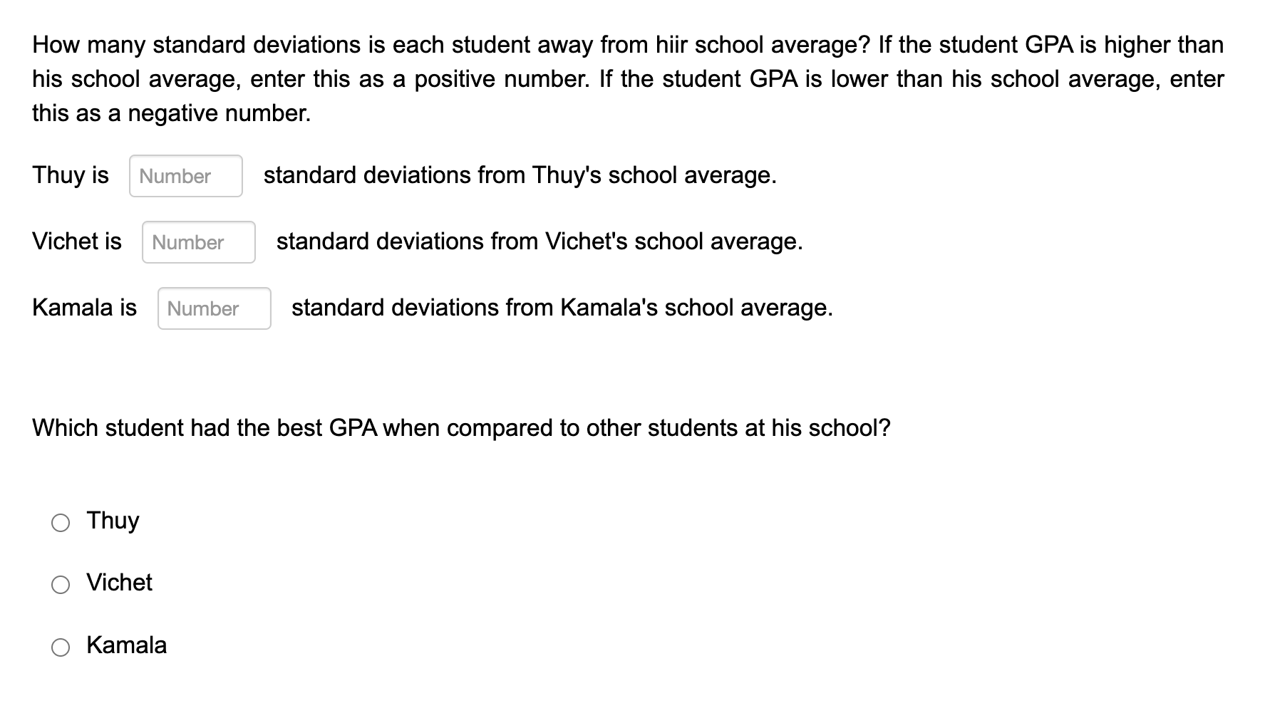 Solved Three students were applying to the same graduate | Chegg.com