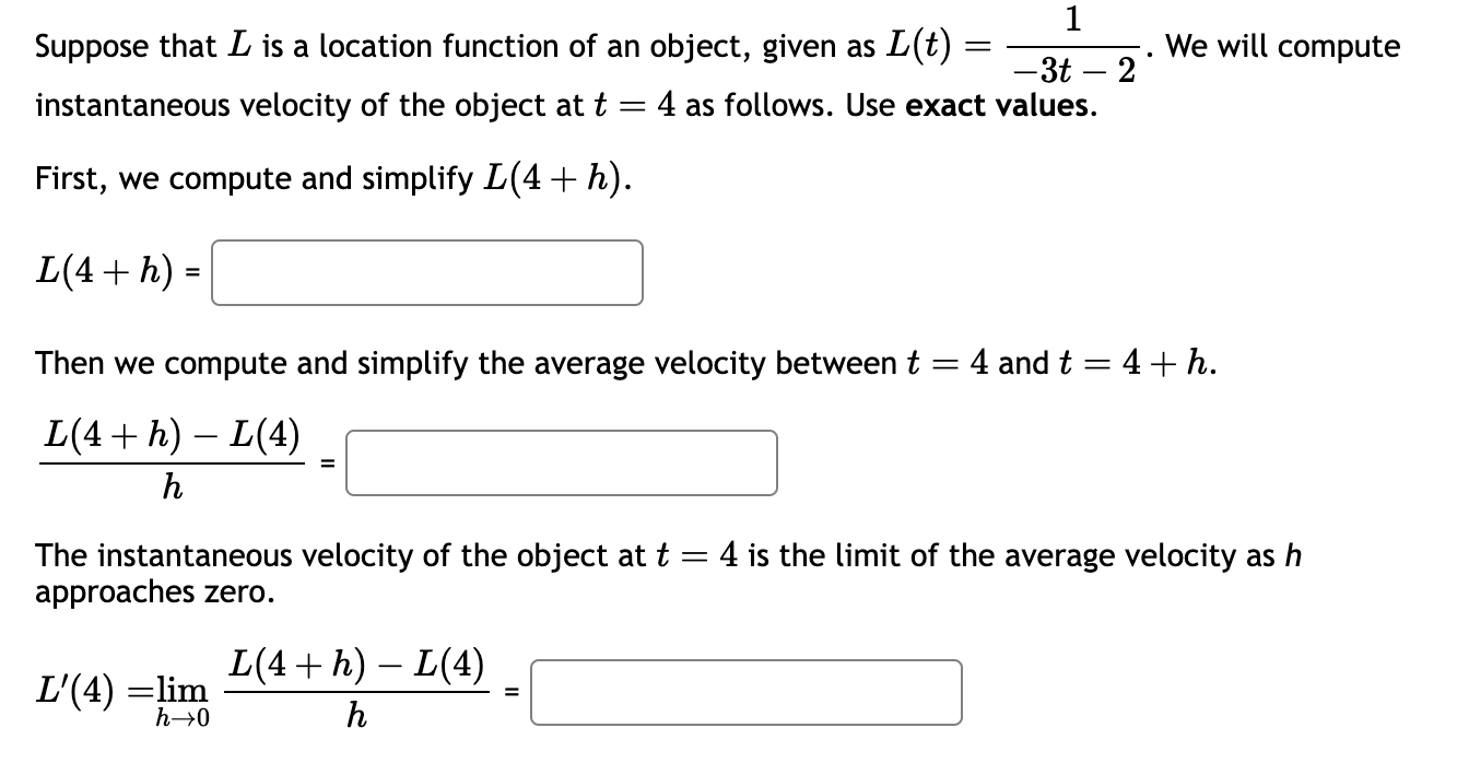 Solved Suppose that L is a location function of an object, | Chegg.com
