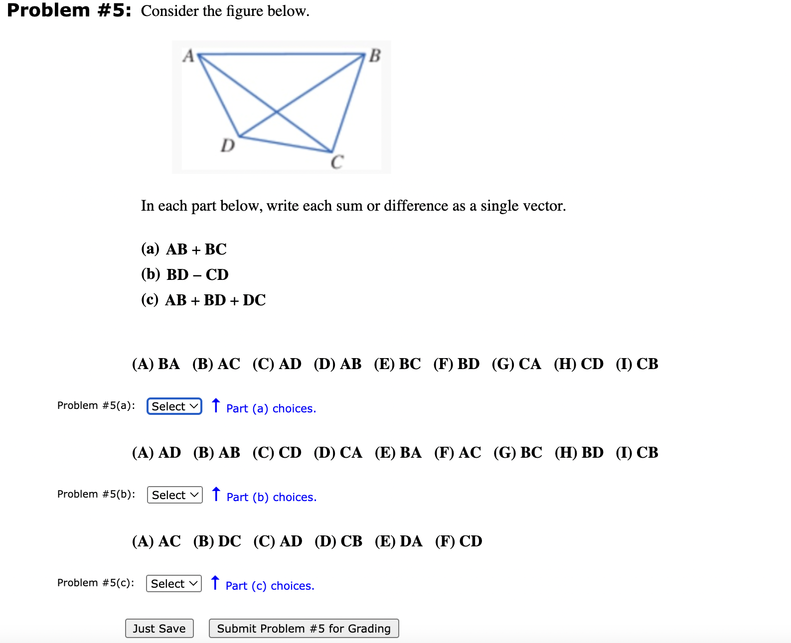 Solved Problem #5: Consider The Figure Below.In Each Part | Chegg.com