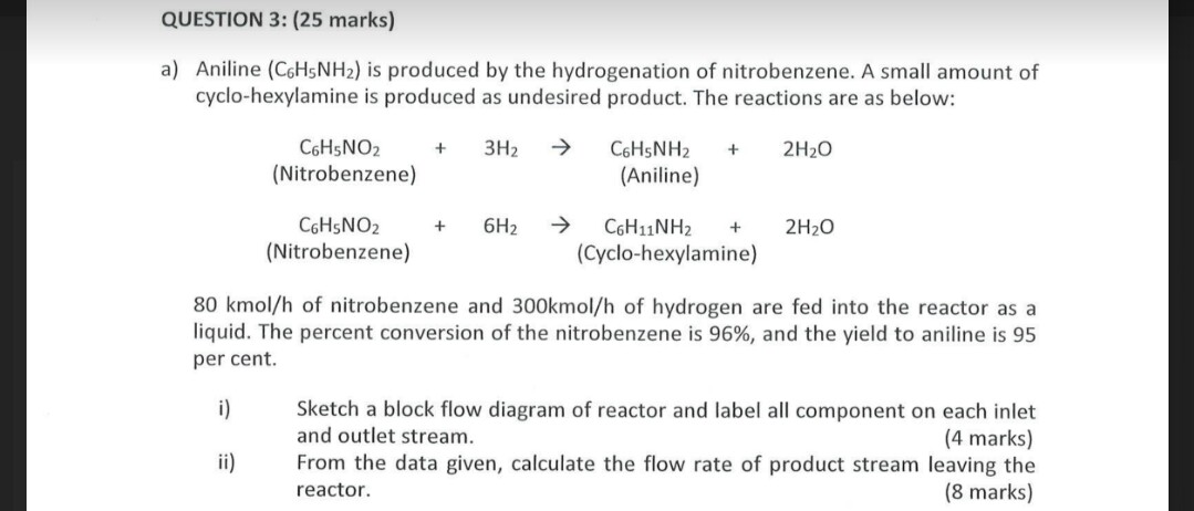 Solved QUESTION 3: (25 marks) a) Aniline (C6H5NH2) is | Chegg.com