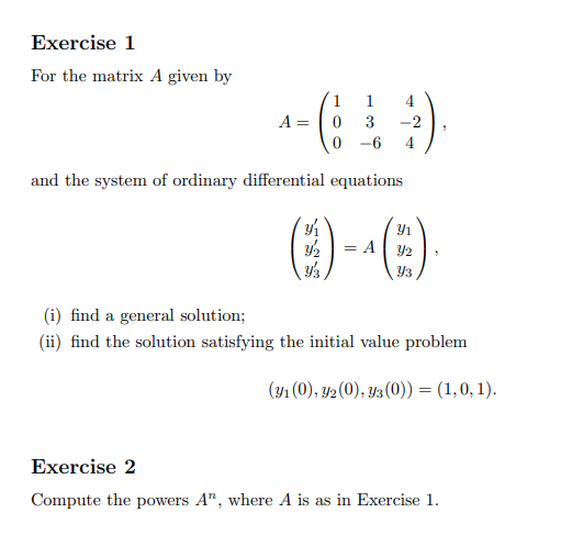 Solved Exercise 1For the matrix A given | Chegg.com