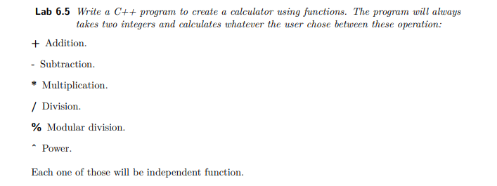 Solved Lab 6.5 Write a C++ program to create a calculator | Chegg.com